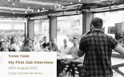 THINK TANK: “My First Job Interview”